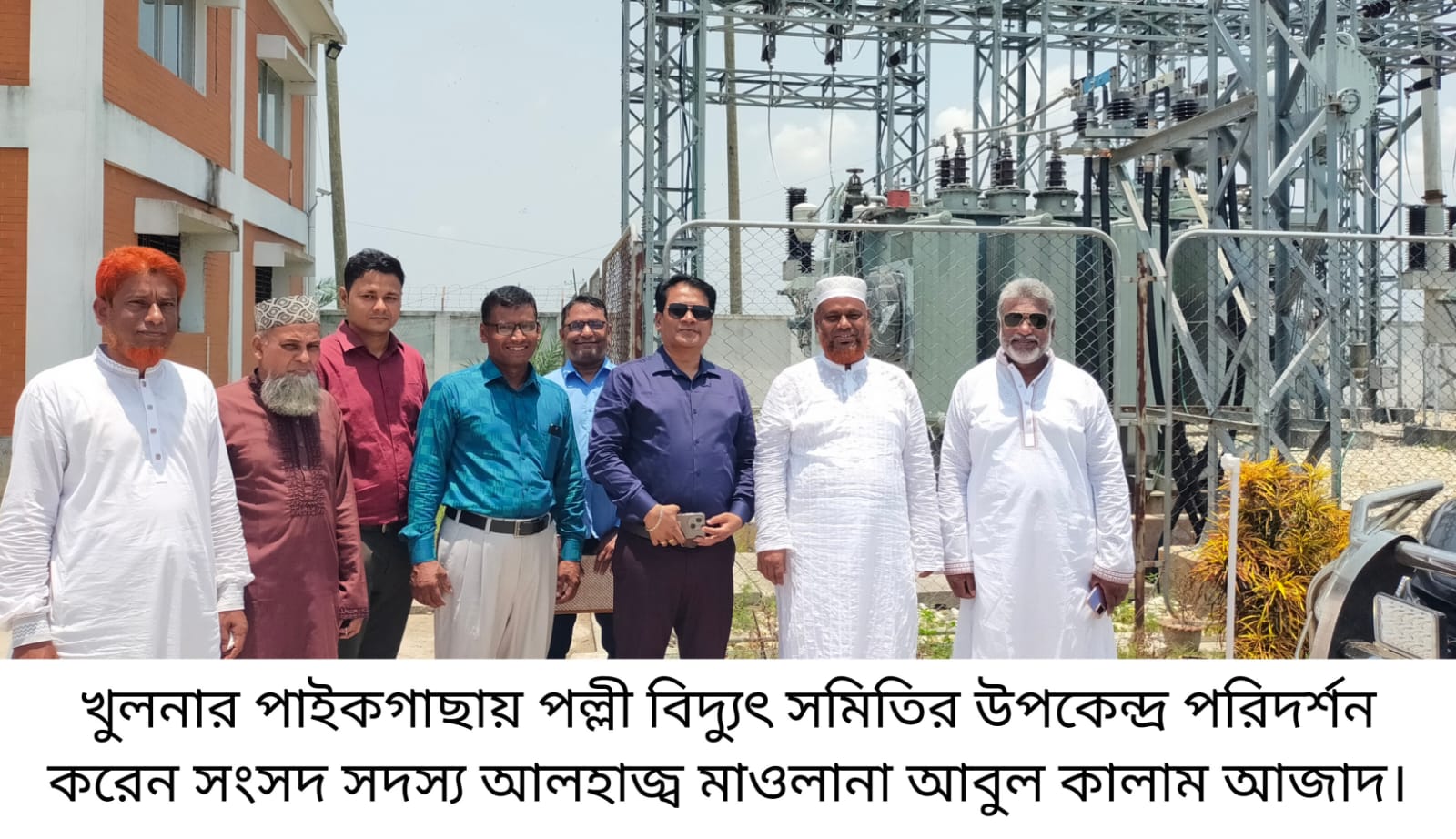 After 2027 there will be no problem of electricity in Paikgacha Koira…. MP Abul Kalam Azad